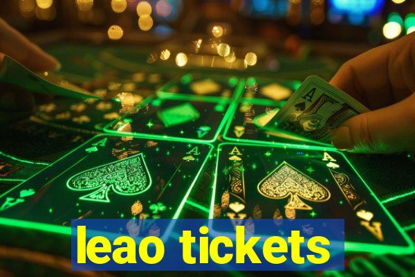 leao tickets